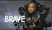 Daymond John, CEO of FUBU and The Shark Group | The Brave Ones