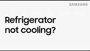 What to do if your refrigerator is not cooling | Samsung US
