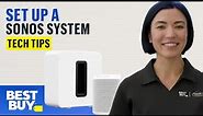 Setting Up a Sonos System - Tech Tips from Best Buy