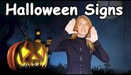 ASL Halloween Signs