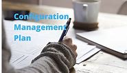 How to Write a Configuration Management Plan [Free Template] | ProjectPractical.com