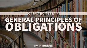 Obligations Part 1: General Principles of Obligations