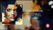 Gaston Lopez - Cyan Eyes Girl (Original Mix)