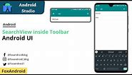 How to Add Search View in Toolbar in Android Studio | SearchView on Toolbar | Actionbar