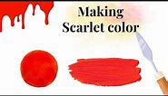 Scarlet Color | How to make SCARLET RED color | Scarlet color mixing using acrylic Colors