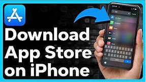 How To Download App Store On iPhone
