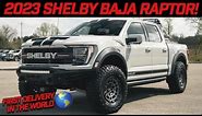 THE 2023 SHELBY BAJA RAPTOR IS HERE (FIRST DELIVERY IN THE WORLD)