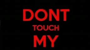 Don't touch my phone | Wallpaper |