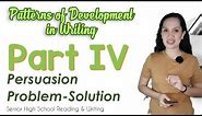 Persuasion & Problem-Solution | Patterns of Development in Writing || SHS Reading & Writing