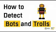 Manipulation: Bots and Trolls | Very Verified: Online Course on Media Literacy