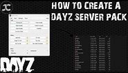 Enhance Your DayZ Server with a Tailored "SERVER PACK" - Step-by-Step Guide