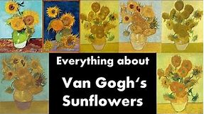 The Sunflowers of Vincent van Gogh