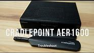 Troubleshoot: Cradlepoint AER1600