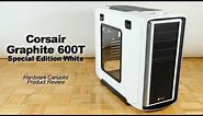 Corsair Graphite Series 600T Special Edition White Review