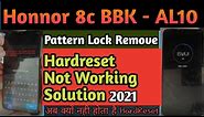 Honor 8c (Bkk - AL10) Pattern & Frp Bypass HardReset Not Working Fix 2021