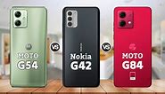 Moto G54 5G vs Nokia G42 5G vs Moto G84 5G