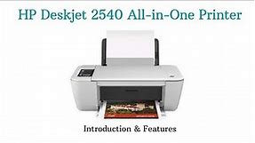 Introduction & Features of HP Deskjet 2540 All in One Printer