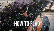 How to Flag - A Climbing Technique for Achieving Balance