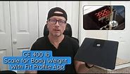 GE Scale 400 lb For Body Weight (Fit Prime Smart Body Weight Scale With Bluetooth) FULL REVIEW
