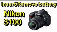 Battery insert or remove on Nikon D3100 DSLR.