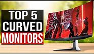 TOP 5: Best Curved Monitor 2024