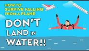 How To Survive Falling From A Plane Without A Parachute! #SURVIVAL #MYTHS #DEBUNKED