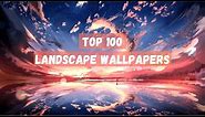 Top 100 Landscape Backgrounds for Wallpaper Engine