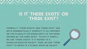 "There Exists" vs. "There Exist" - Correct Version Explained