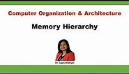 Memory Hierarchy || Computer Organization and Architecture