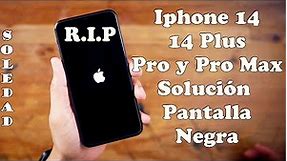 IPHONE 14 14 PLUS PRO y PRO MAX SOLUCION PANTALLA NEGRA paso a paso📱