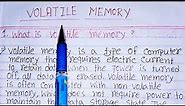 What is volatile memory|definition of volatile memory|advantages of volatile memory|RAM kya hota hai