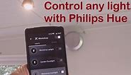 Control ANY Light With Philips Hue