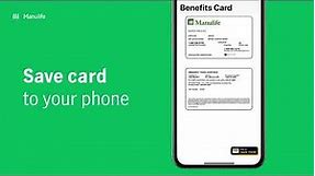 Access your group benefits card on your phone
