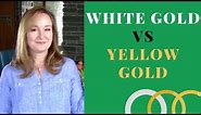 White GOLD vs Yellow Gold | What is White Gold