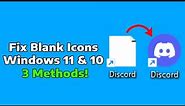 Fix Desktop Icons Missing | Blank White Desktop Shortcut Icons - 3 Methods! (Windows 11/10) | How To