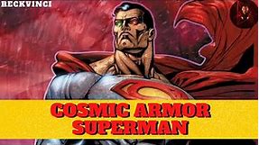 Cosmic Armor Superman Explained: Powers And Origin | All You Need To Know!