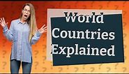 How many countries are there in the world?