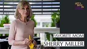 Favorite Mom | Sherry Miller interview on Signed Sealed Delivered, and getting back into acting