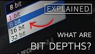 What is a 8-bit or 10-bit image? Bit Depths EXPLAINED!