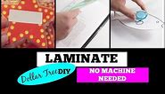 DOLLAR TREE DIY | HOW TO LAMINATE WITHOUT A LAMINATOR