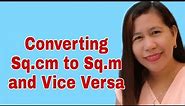 Math 4 Q3 Converting Sq.cm to Sq. m and Vice Versa