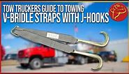 Tow Truckers Guide to Towing Equipment - Part 1 - V-Bridle Straps w/ J-Hooks