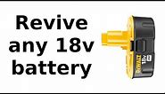 Revive any 18v power tool battery (2020)