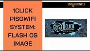 1Click Pisowifi System: Flash OS Image