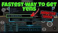 [Monster Ghoul] Fastest Way To Get Yens! - Monster Ghoul How to Get Yens?!