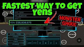 [Monster Ghoul] Fastest Way To Get Yens! - Monster Ghoul How to Get Yens?!