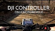 How to USE DJI RC Remote Controller on a motorcycle with Quadlock?