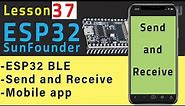 ESP32 Tutorial 37 - Using Bluetooth App with ESP32 BLE | SunFounder's ESP32 IoT Learning kit