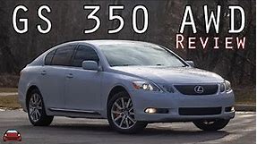 2007 Lexus GS 350 AWD Review - Yet Another Great Used Car Purchase!