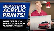 Beautiful Acrylic Prints with the EPSON SureColor V7000 UV Flatbed Printer